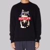 Funny Parody Hug Life Cat Sweatshirt
