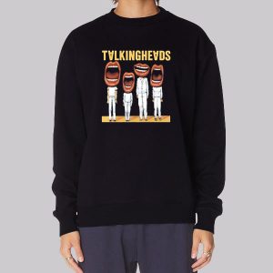 Funny Parody Talking Heads Sweatshirt Funny Parody Talking Heads Sweatshirt