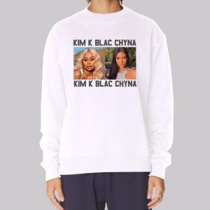 Funny Photo Kim K Blac Chyna Sweatshirt 4