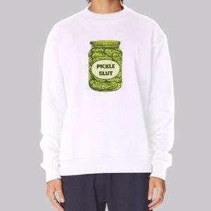 Funny Pickle Slut Sweatshirt 4