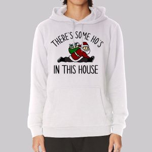 Funny Santa Hoes in This House Sweatshirt