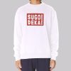 Funny Sexy Sugoi Dekai Anime Sweatshirt
