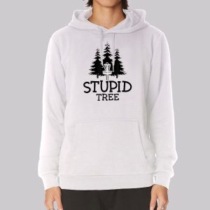 Funny Stupid Tree Sweatshirt