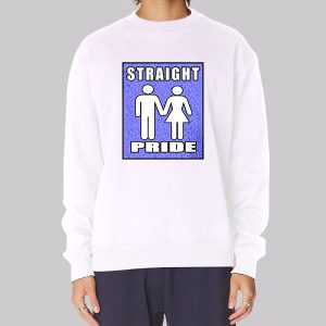 Funny Support Straight Pride Sweatshirt Funny Support Straight Pride Sweatshirt