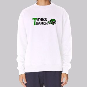 Funny T Rex Ranch Sweatshirt Funny T Rex Ranch Sweatshirt