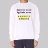 Funny Take Me to Waffle House Sweatshirt
