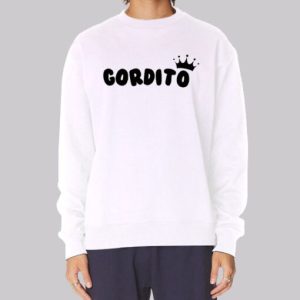 Funny Text Gordito in Spanish Sweatshirt 3 Funny Text Gordito in Spanish Sweatshirt 4