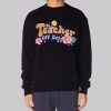 Funny Text Teacher off Duty Sweatshirt