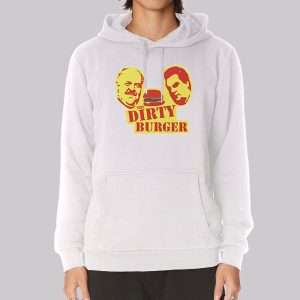 Funny Trailer Park Boys Dirty Burger Sweatshirt