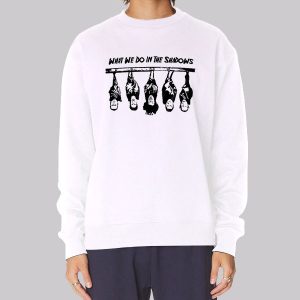 Funny What We Do in the Shadows Sweatshirt Funny What We Do in the Shadows Sweatshirt