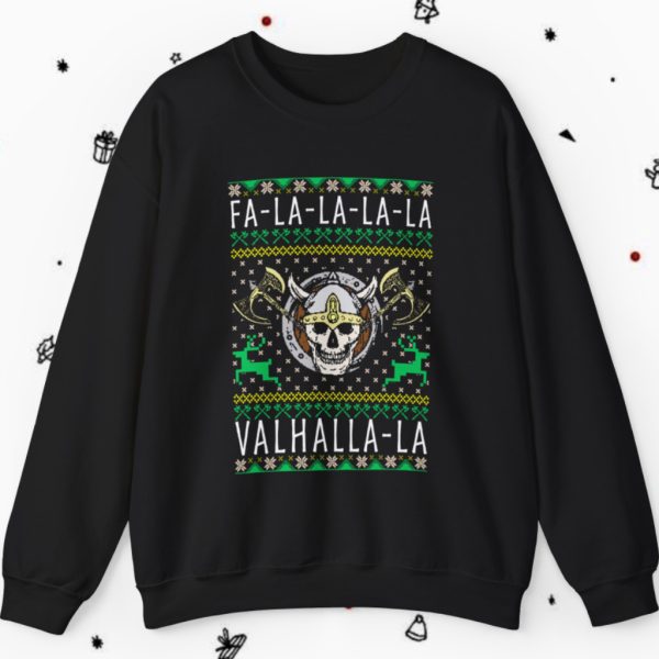 Fa-La-La-La Valhalla-La Viking God Ugly Christmas Sweatshirt