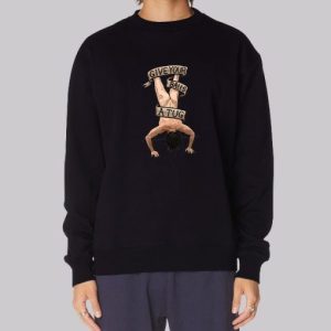 Give Your Balls a Tug Letterkenny Funny Sweatshirt 3 Give Your Balls a Tug Letterkenny Funny Sweatshirt 4