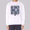Go Crazy Cadillac Auburn Tigers Sweatshirt