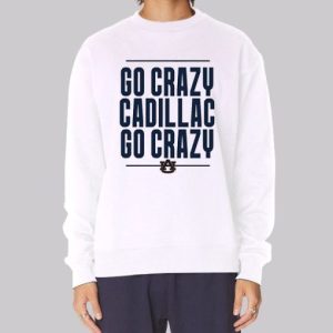 Go Crazy Cadillac Auburn Tigers Sweatshirt 3 Go Crazy Cadillac Auburn Tigers Sweatshirt 4