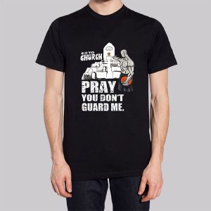 Go to Church Pray You Dont Guard Me Sweatshirt 3