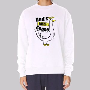 God’s Silliest Goose Duck Lover Sweatshirt