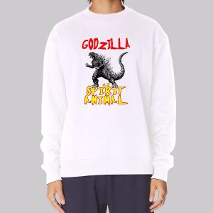 Godzilla Is My Spirit Animal Sweatshirt