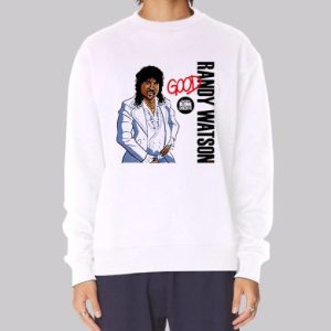 Good the Randy Watson Sweatshirt 3 Good the Randy Watson Sweatshirt 4