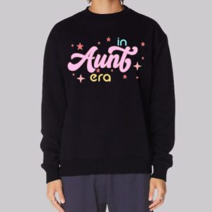 Graphic Font in My Aunt Era Sweatshirt 3 Graphic Font in My Aunt Era Sweatshirt 4