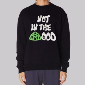 Graphic Not in the Mood Sweatshirt 3 Graphic Not in the Mood Sweatshirt 4