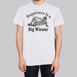 Happiness Is a Big Wiener Meme Sweatshirt 2 Happiness Is a Big Wiener Meme Sweatshirt 3
