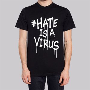 Hastag Hate Is a Virus Sweatshirt 3