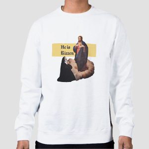 He Has Rizzen Jesus Sweatshirt He Has Rizzen Jesus Sweatshirt