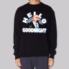 Hello Goodnight John Fetterman Sweatshirt
