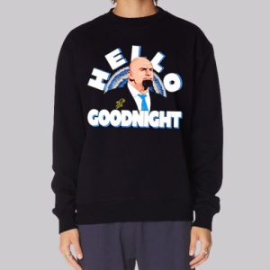Hello Goodnight John Fetterman Sweatshirt 3 Hello Goodnight John Fetterman Sweatshirt 4