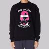 Hentai Merch No Waifu No Laifu Sweatshirt