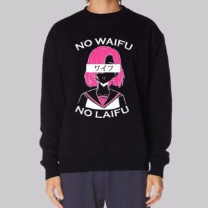 Hentai Merch No Waifu No Laifu Sweatshirt 3 Hentai Merch No Waifu No Laifu Sweatshirt 4