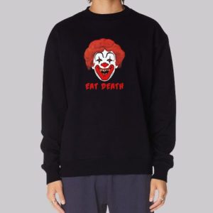 Horror Clown Eat Death Sweatshirt 3 Horror Clown Eat Death Sweatshirt 4