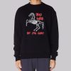 Horse Dead Inside but Still Horny Sweatshirt