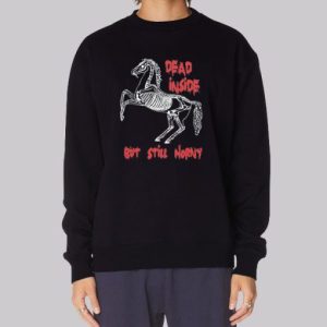 Horse Dead Inside but Still Horny Sweatshirt 3 Horse Dead Inside but Still Horny Sweatshirt 4