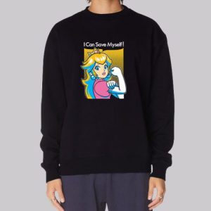 I Can Save Myself Princess Peach Sweatshirt 3 I Can Save Myself Princess Peach Sweatshirt 4