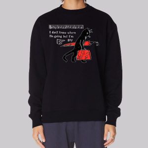 I Dont Know Where Im Going but Im Gay Sweatshirt
