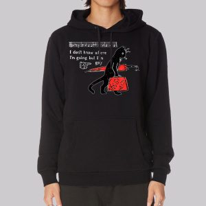I Dont Know Where Im Going but Im Gay Sweatshirt