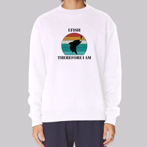 I Fish Therefore I Am Walleye Silhouette Sweatshirt I Fish Therefore I Am Walleye Silhouette Sweatshirt
