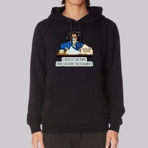I Hustle Cocaine and Cocaine Accessories Sweatshirt