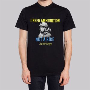 I Need Ammunition Volodymyr Zelensky Sweatshirt 2 I Need Ammunition Volodymyr Zelensky Sweatshirt 3