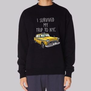 I Survived My Trip to Nyc Sweatshirt 3 I Survived My Trip to Nyc Sweatshirt 4