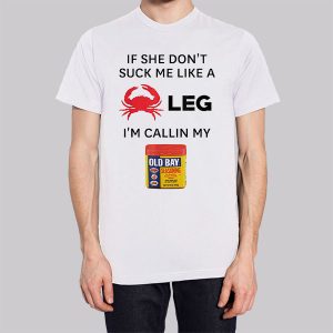 If She Dont Suck Me Like a Crab Leg Sweatshirt 3