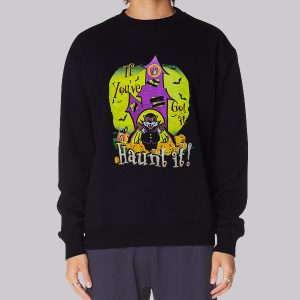 If Youve Got It Buc Ee’s Halloween Sweatshirt If Youve Got It Buc Ee’s Halloween Sweatshirt