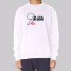 I’m Still Speaking Comma La Sweatshirt