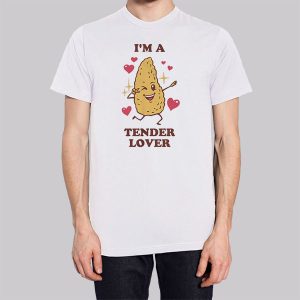 I'm a Tender Lover Tendies Sweatshirt 2 Im a Tender Lover Tendies Sweatshirt 3