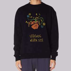 Inspired Art Legends Never Die Sweatshirt 3 Inspired Art Legends Never Die Sweatshirt 4