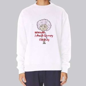 Inspired Grumpy Cranky Old Lady Sweatshirt 3 Inspired Grumpy Cranky Old Lady Sweatshirt 4