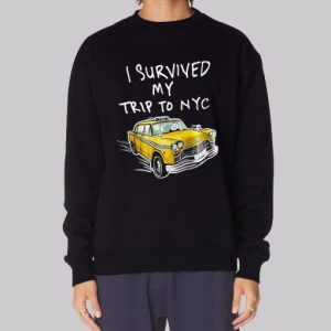 Inspired I Survived My Trip to Nyc Sweatshirt 4