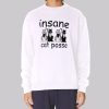 Inspired Insane Cat Posse Sweatshirt