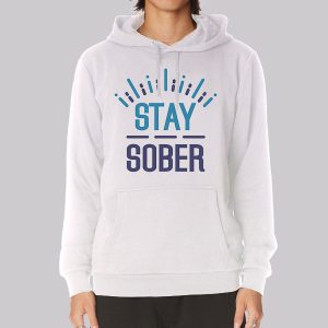 Inspired Merch Stay Sober Sweatshirt